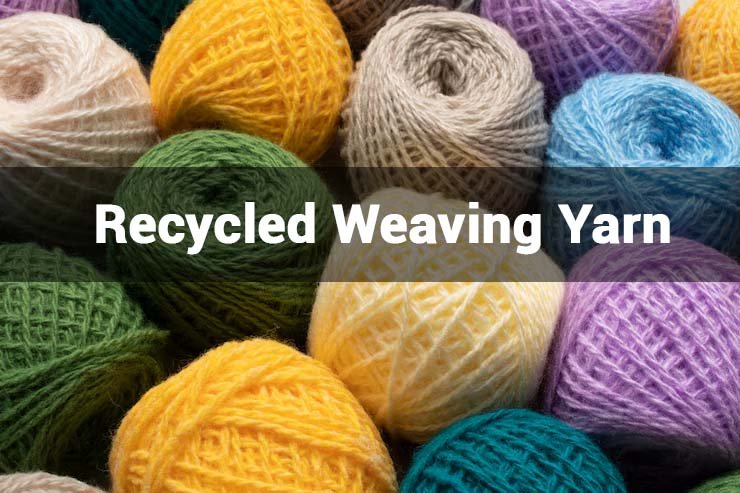 Recycled Weaving Yarn