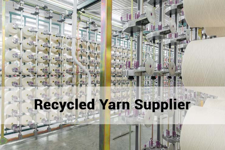 Recycled Yarn Supplier